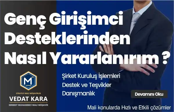 2026 Genç Girişimci Desteği: Vergi Muafiyeti ve Başvuru Şartları